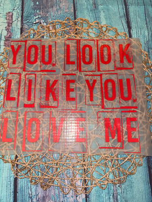 You Look Like You Love Me