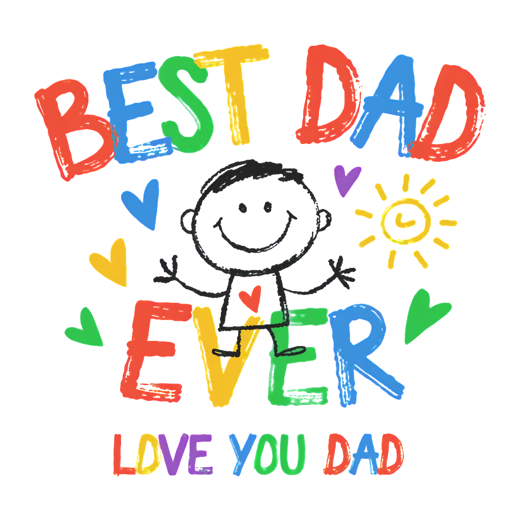 ($12T) Best Dad Ever(stick figure)