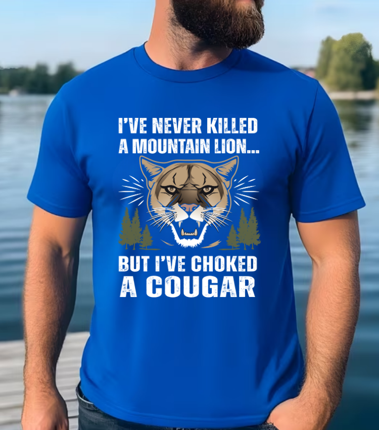 I've Never Killed A Mountain Lion
