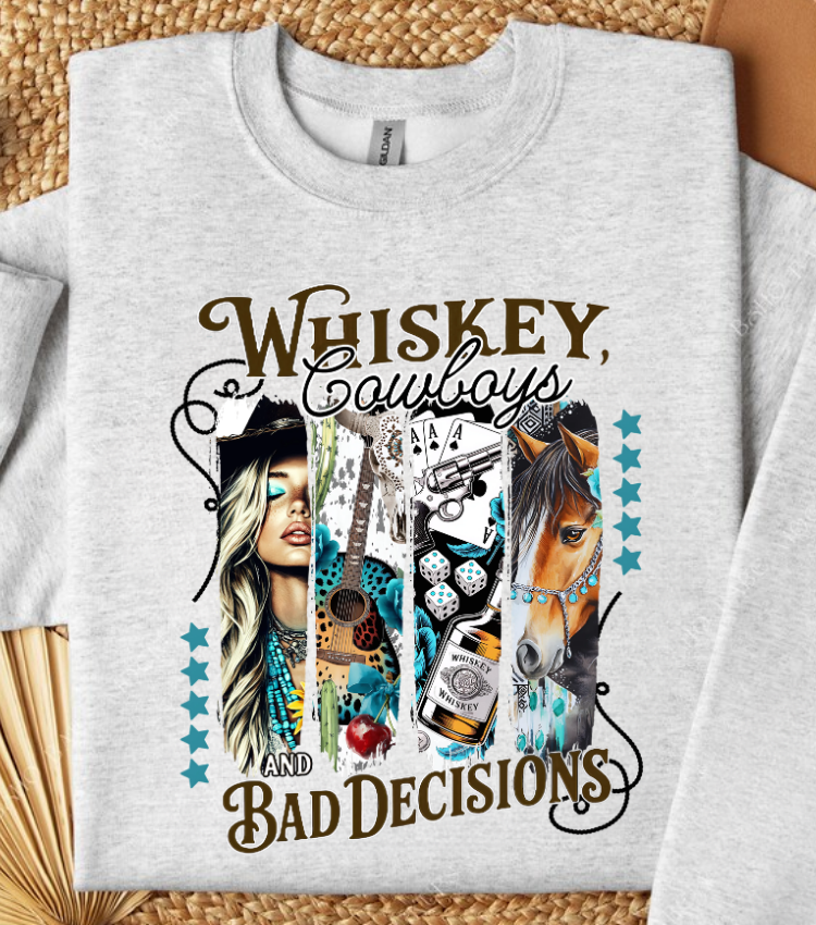 Whiskey Cowboys Bad Decisions