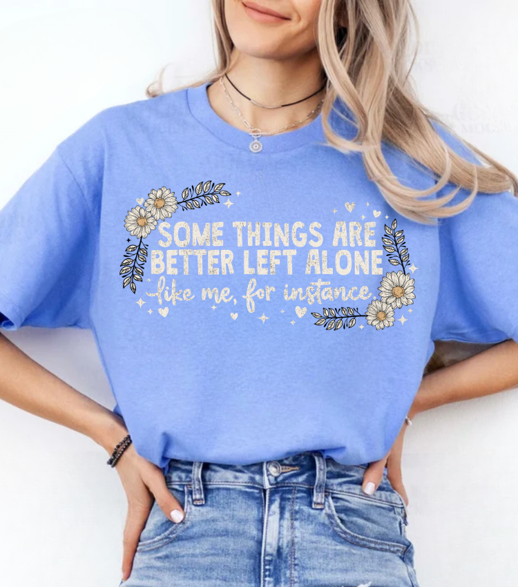 Some Things Are Better Left Alone