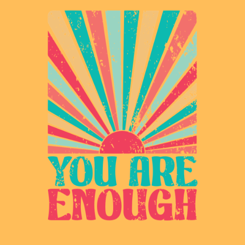 ($12T) You Are Enough