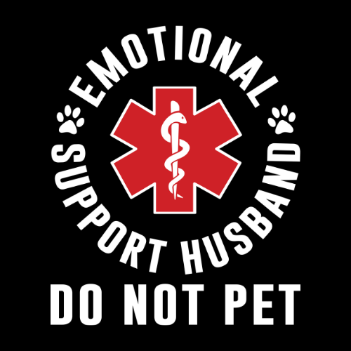 ($12T) Emotional Support Husband
