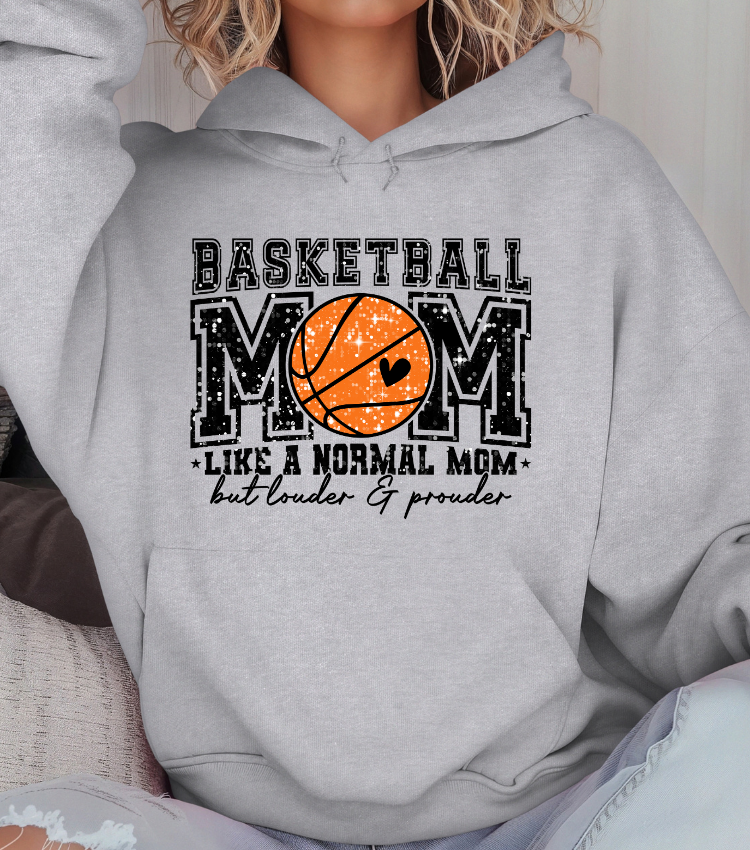 Basketball Mom Louder and Prouder