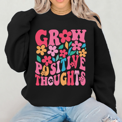Grow Positive Thoughts