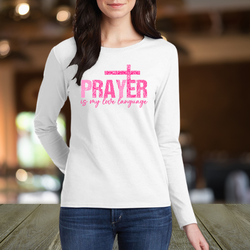 Prayer Is My Love Language Pink