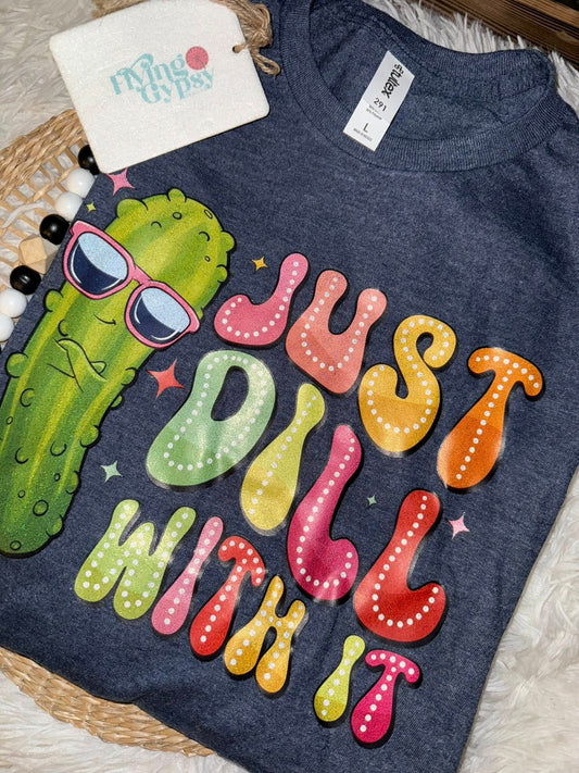 Just Dill With It
