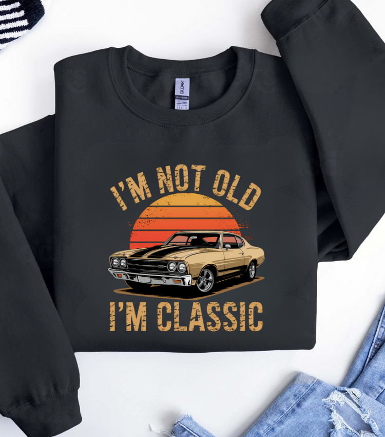 I'm Not Old I'm Classic