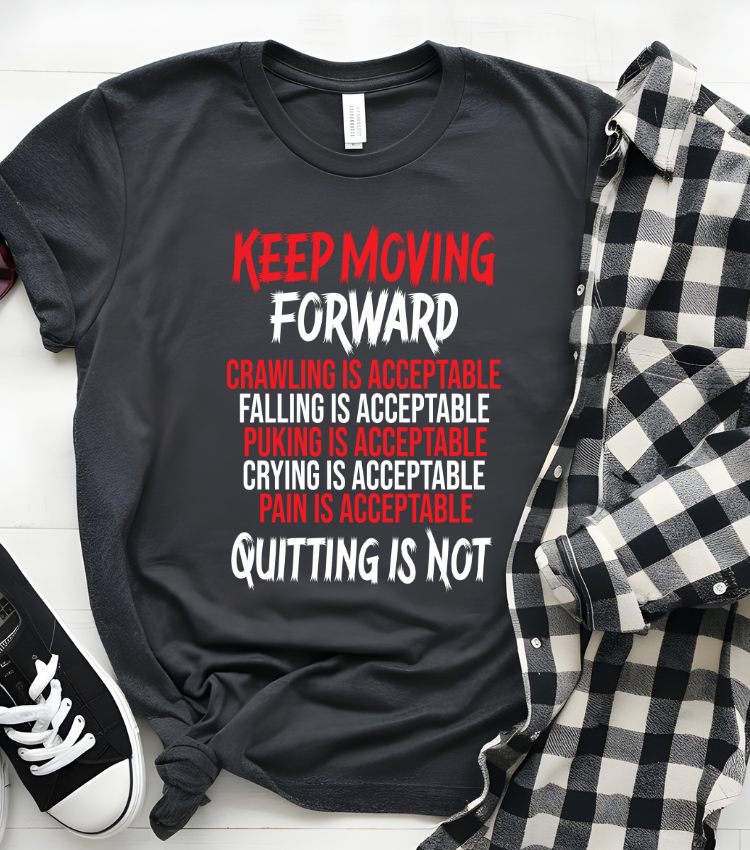 Keep Moving Forward