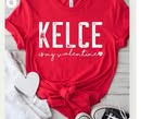 Kelce Is My Valentine